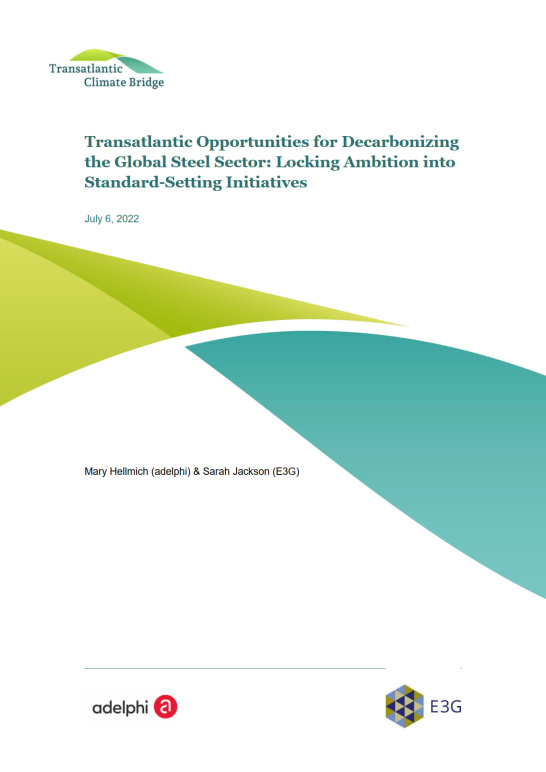 Transatlantic Opportunities for Decarbonizing the Global Steel Sector_COVER