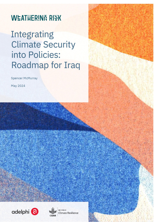 Integrating Climate Security into Policies: Roadmap for Iraq report cover adelphi cgiar