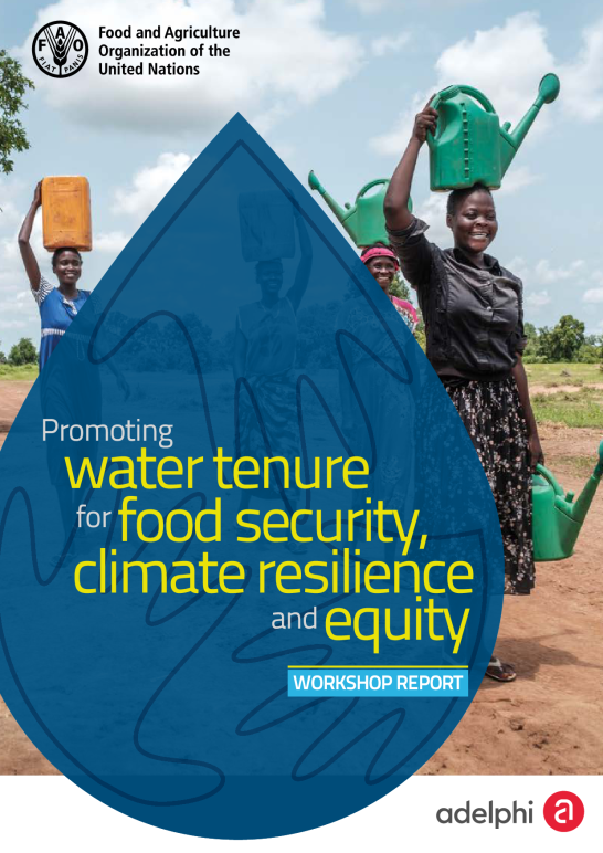 Promoting water tenure for food security, climate resilience and equity cover