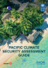 Pacific Climate Security Assessment Guide COVER